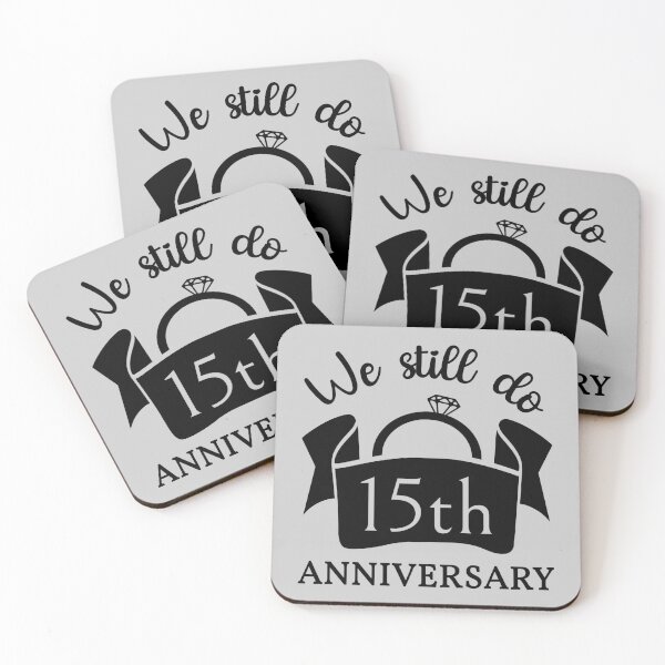 Item preview, We Still Do - 15 Years Anniversary III designed and sold by Lemon Pepper.