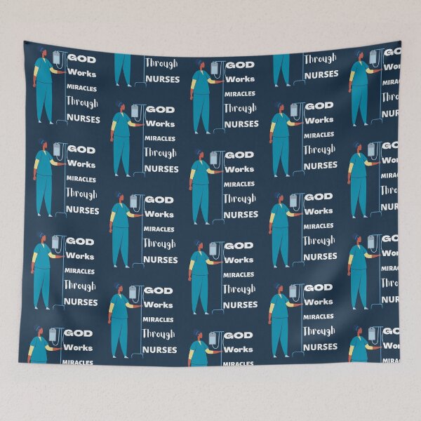 Item preview, God Works Miracles Through Nurses designed and sold by Rell1970.