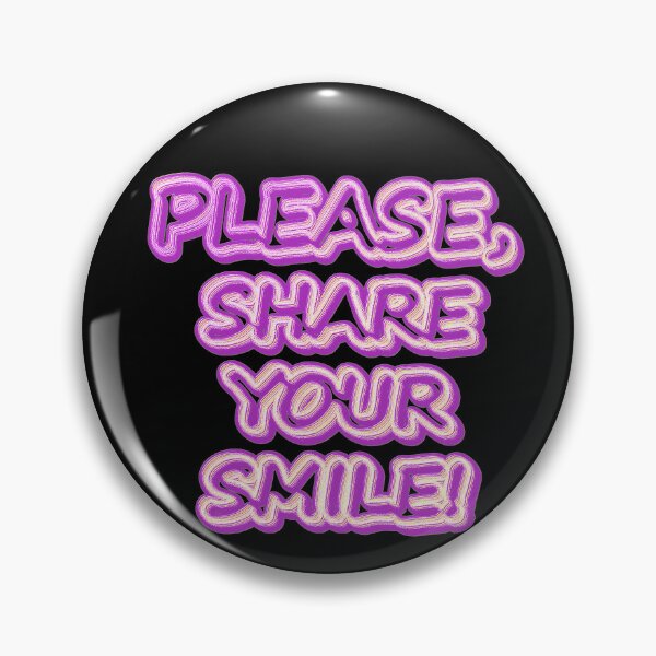 Item preview,  "Please Share Your Smile!" Cute Design. Buy Now designed and sold by Health And Fitness Posts e-Store.