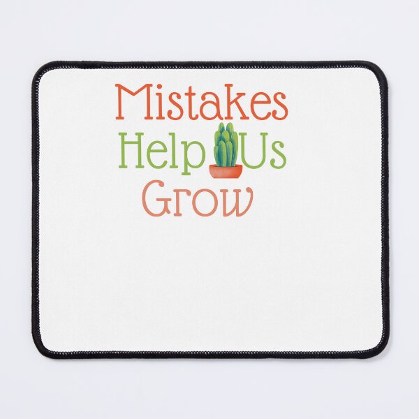 Item preview, Mistakes help us grow  designed and sold by ShopTwentyFour.