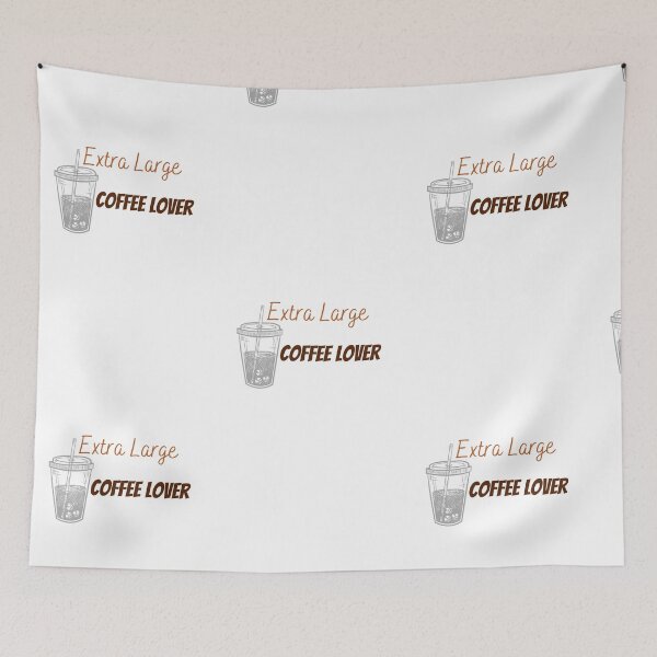Item preview, Extra Large Coffee Lover designed and sold by Glorious-Goods.