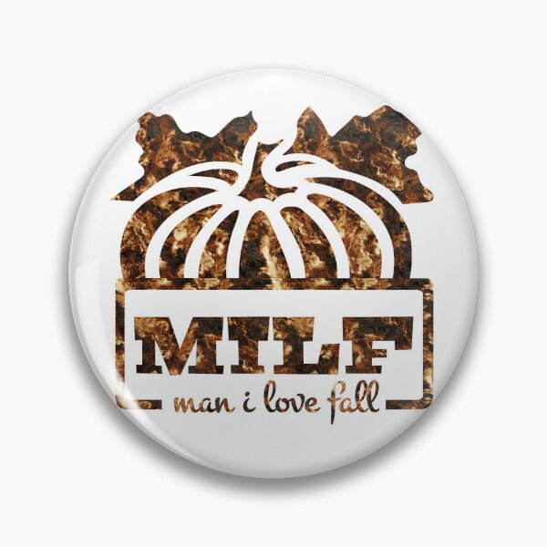 Item preview, MILF 7 Man I Love Fall  designed and sold by Design-Maniya.