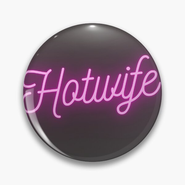 Item preview, Hotwife designed and sold by DDDirtyfun.