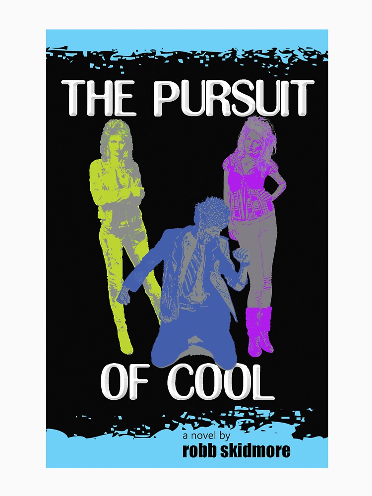 The Pursuit of Cool by RSkidmore