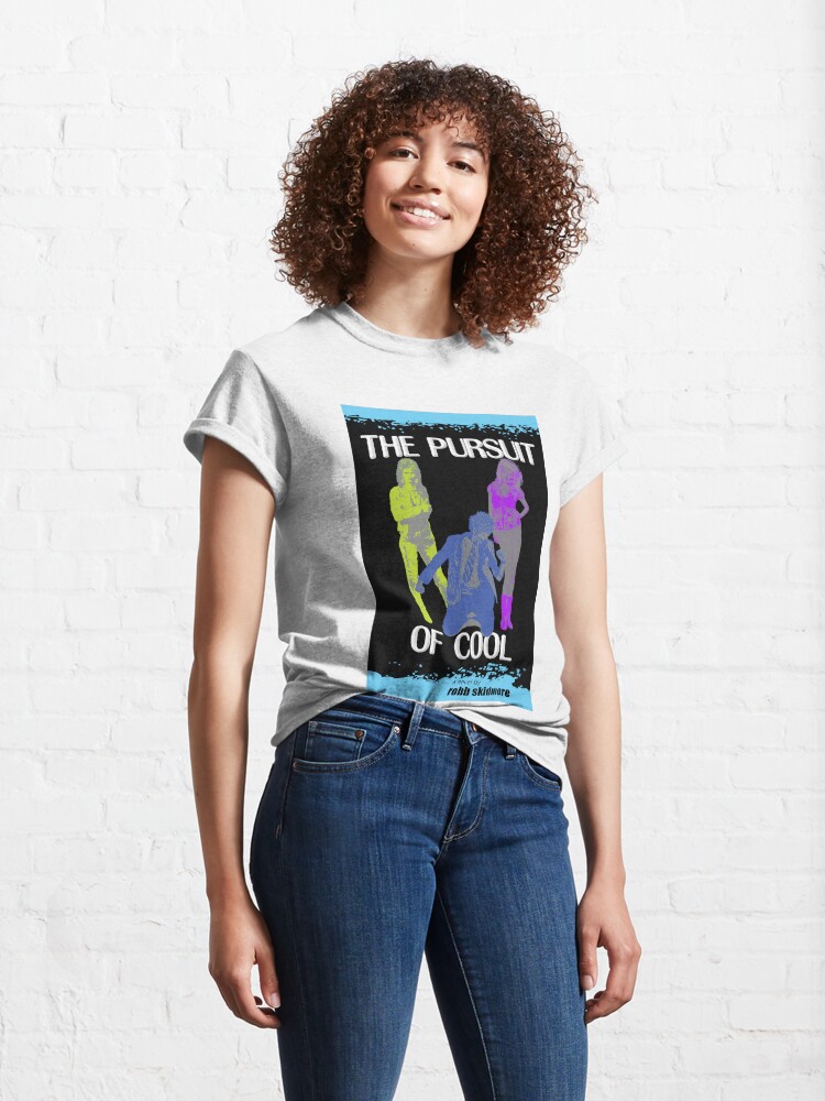 Alternate view of The Pursuit of Cool Classic T-Shirt