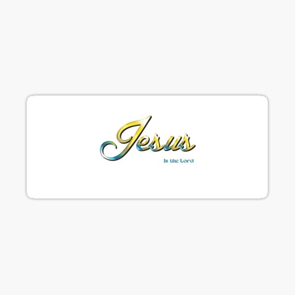 Item preview, Jesus is the lord designed and sold by LeBarts.