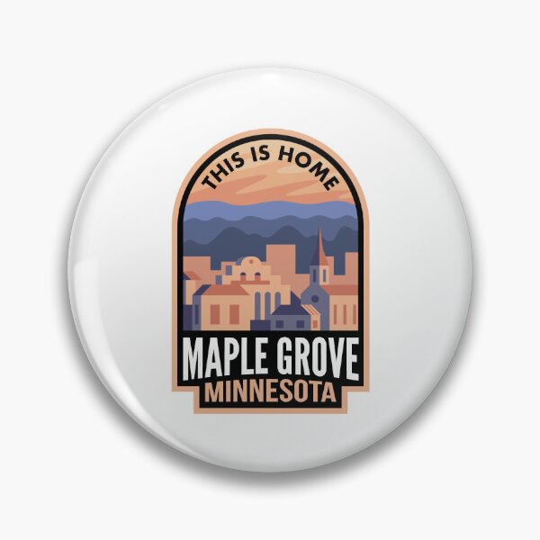 Item preview, Downtown Maple Grove Minnesota This is Home designed and sold by HalpinDesign.