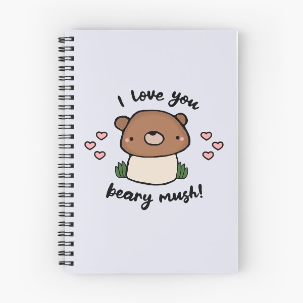 Item preview, I Love You Beary Mush designed and sold by Stacey Roman.