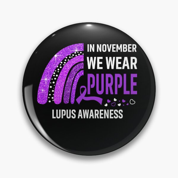 Item preview, In November We Wear Purple Lupus Awareness designed and sold by Gillosina.