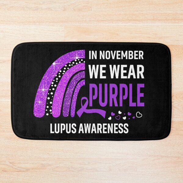 Item preview, In November We Wear Purple Lupus Awareness designed and sold by Gillosina.