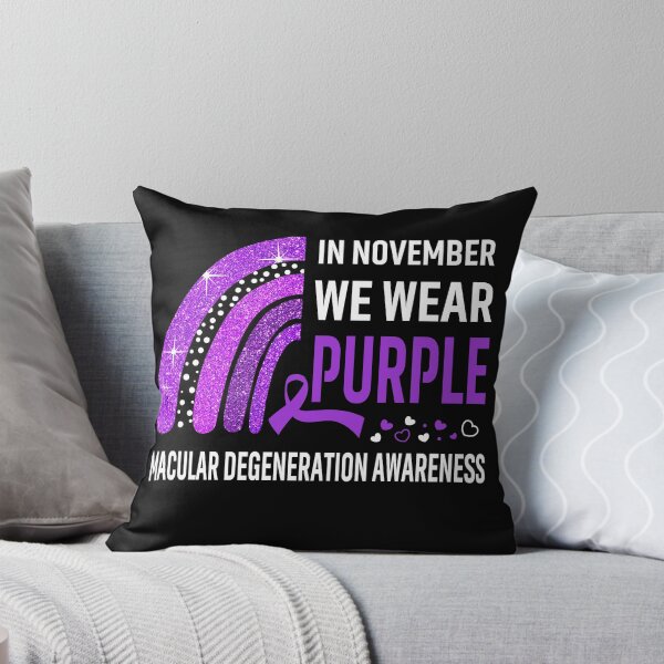 Item preview, In November We Wear Purple Macular Degeneration Awareness designed and sold by Gillosina.