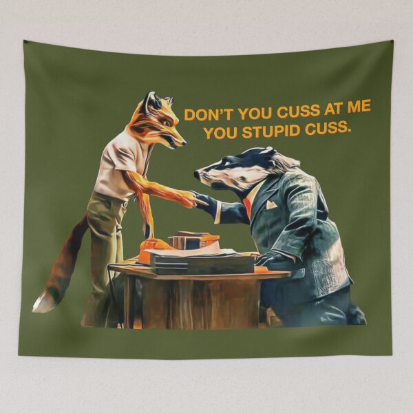 Item preview, Fantastic Mr. Fox - Cuss  designed and sold by Smile More Art Store ⭐️⭐️⭐️⭐️⭐️.