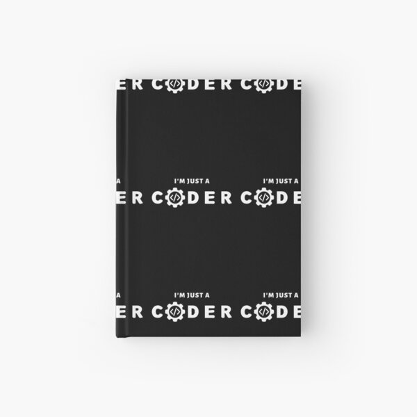 Item preview, I Am Just A Coder - Eat Sleep Code Repeat designed and sold by bsrishika.