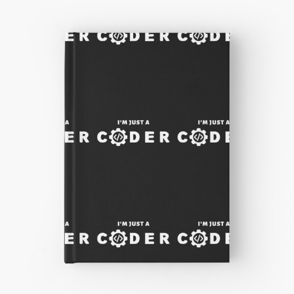 Item preview, I Am Just A Coder - Eat Sleep Code Repeat designed and sold by bsrishika.