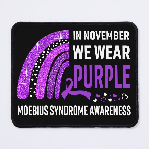 Item preview, In November We Wear Purple Moebius Syndrome Awareness designed and sold by Gillosina.