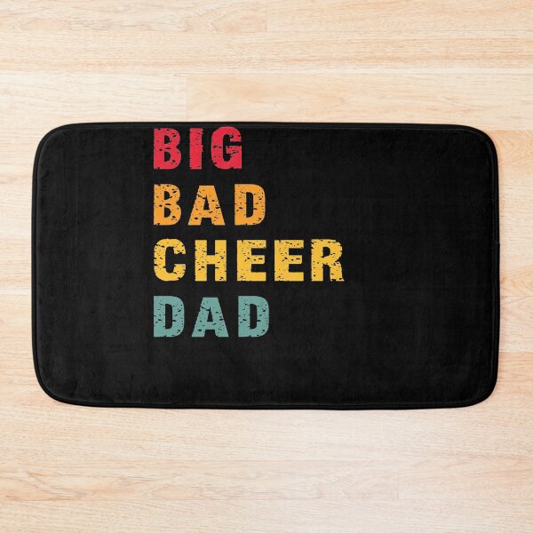 Artikelvorschau, Big Bad Cheer Dad Funny Parent Father Awesome Proud Recreation Trendy Gift entworfen und verkauft von Countrysmart.