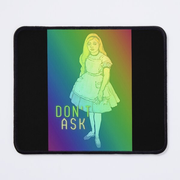 Item preview, Don't Ask Alice! designed and sold by Trace1701.