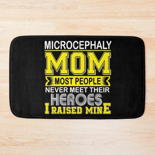 Item preview, Proud Microcephaly Mom Most People Never Meet Their Heroes I Raise Mine designed and sold by frechettee.