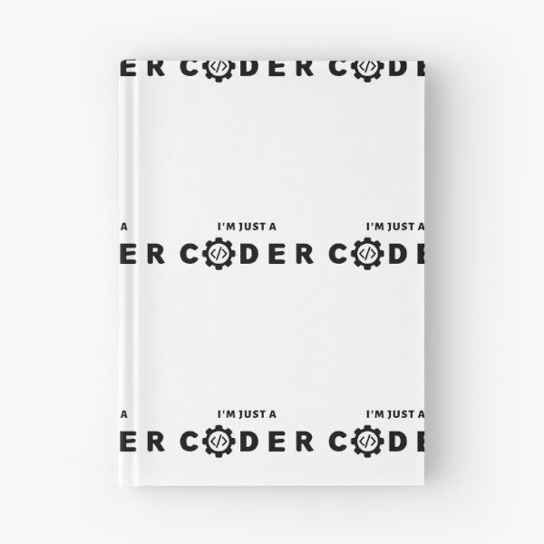 Item preview, I Am Just A Coder - Eat Sleep Code Repeat designed and sold by bsrishika.