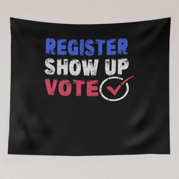 Item preview, Election Register Show Up Vote Encourage Participate Go Vote Gift designed and sold by Countrysmart.
