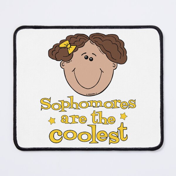 Item preview, Sophomores are the coolest  designed and sold by i-cottagedesign.