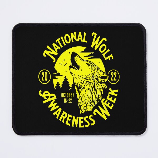 Item preview, National Wolf Awareness Week October 16-22, 2022 designed and sold by printhappy4you.