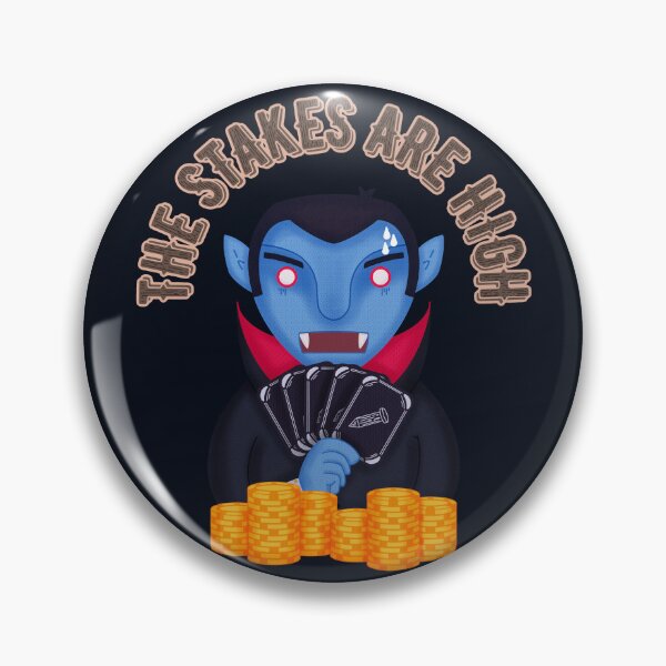 Item preview, The stakes are high Vampire designed and sold by Give Me that Pencil.