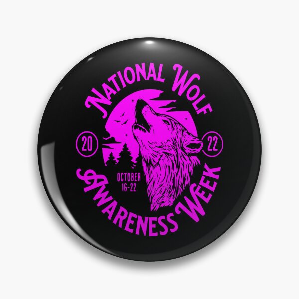 Item preview, National Wolf Awareness Week October 16-22, 2022 designed and sold by printhappy4you.
