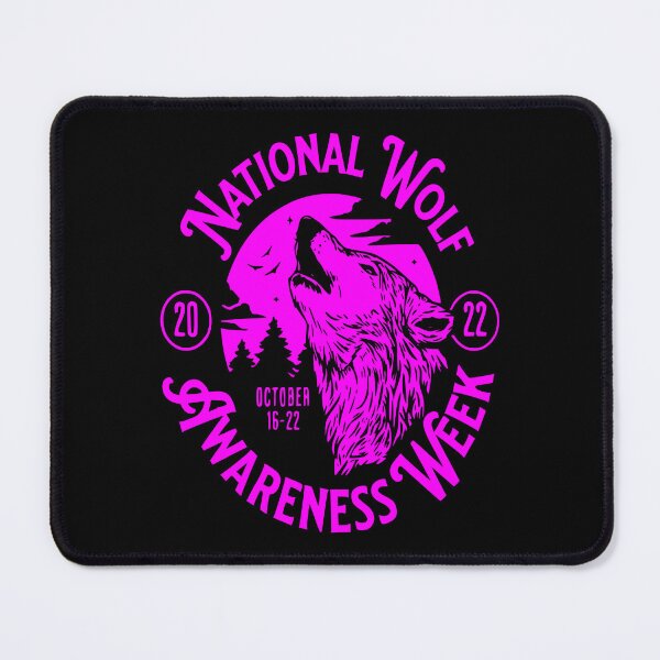 Item preview, National Wolf Awareness Week October 16-22, 2022 designed and sold by printhappy4you.