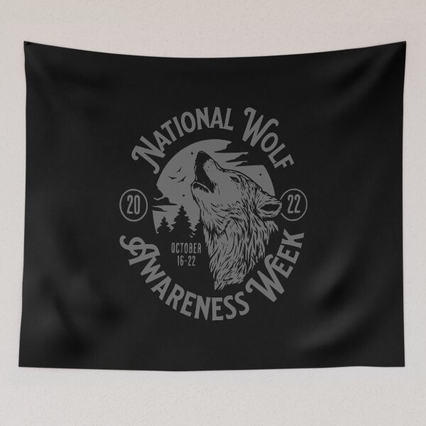 Item preview, National Wolf Awareness Week October 16-22, 2022 designed and sold by printhappy4you.