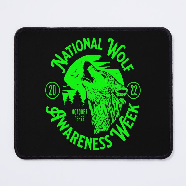Item preview, National Wolf Awareness Week October 16-22, 2022 designed and sold by printhappy4you.