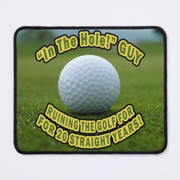 Item preview, In The Hole Guy (Golf Fans) designed and sold by Fanarchist.
