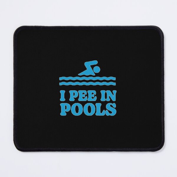 Item preview, I PEE IN POOLS designed and sold by Brianna Krischke.