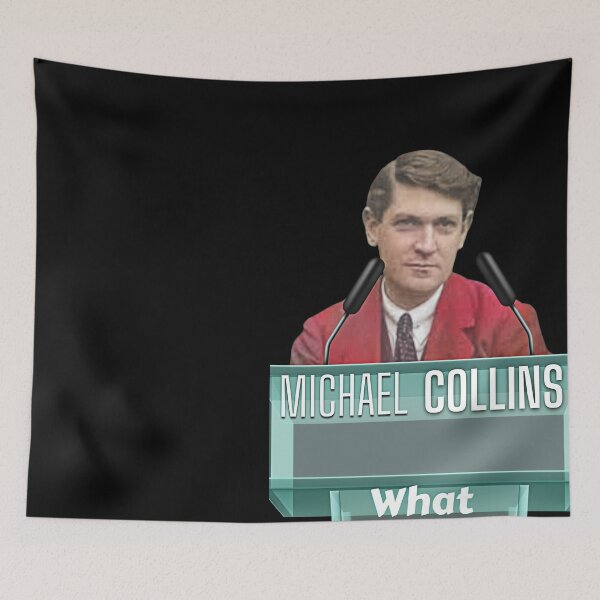 Item preview, Michael Collins What Would He Say About Ireland Today designed and sold by OliDesigns.