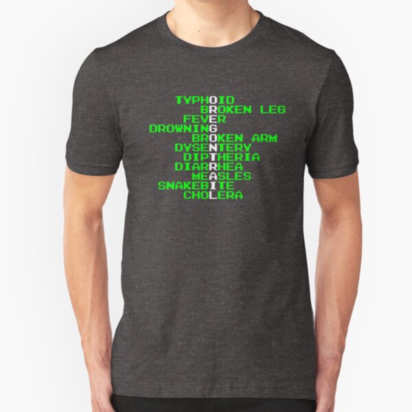Oregon Trail - Ways to Die in the West Slim Fit T-Shirt
