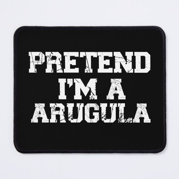 Item preview, pretend I'm a arugula, cruciferous vegetable, edible annual plant, funny lazy halloween costume designed and sold by adjamine.