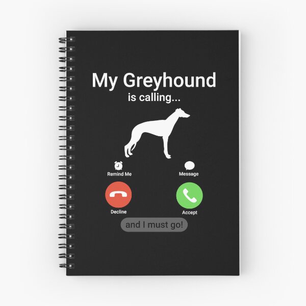 Artikelvorschau, Mein Windhund ruft und ich muss gehen! entworfen und verkauft von Guarddogdrive.
