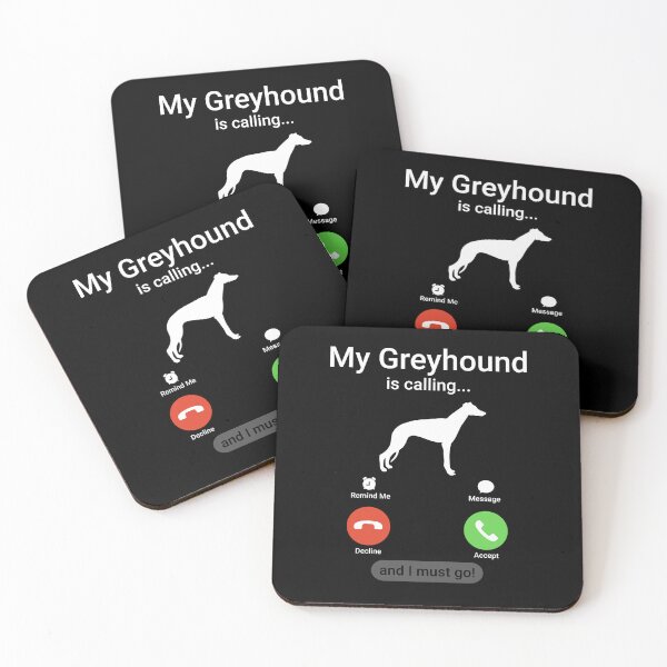 Artikelvorschau, Mein Windhund ruft und ich muss gehen! entworfen und verkauft von Guarddogdrive.