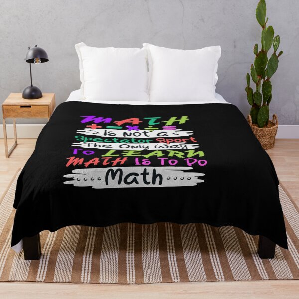 Item preview, Math is Not a Spectator Sport the Only way to Learn Math is to do it! Design designed and sold by boopsblunt.
