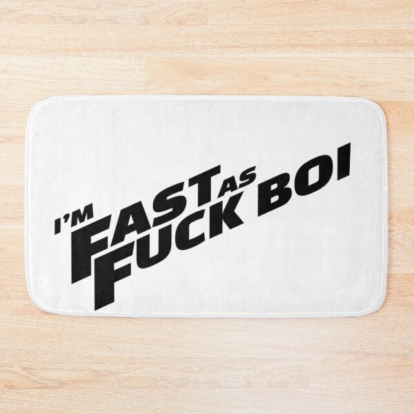 Item preview, Fast as fuck boi designed and sold by -JustJames-.