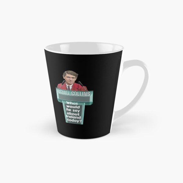 Item preview, Michael Collins What Would He Say About Ireland Today designed and sold by OliDesigns.