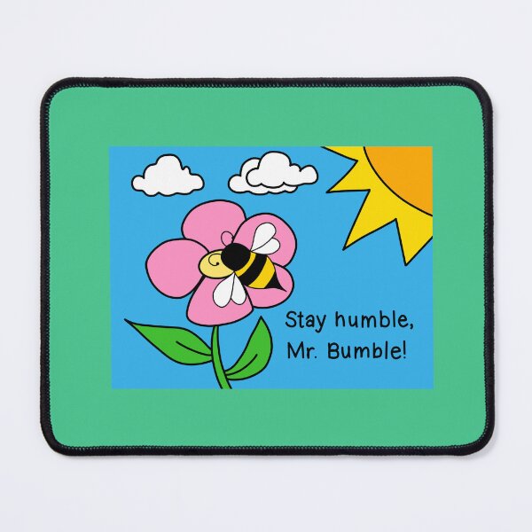 Item preview, Stay Humble, Mr. Bumble designed and sold by angrystickergal.