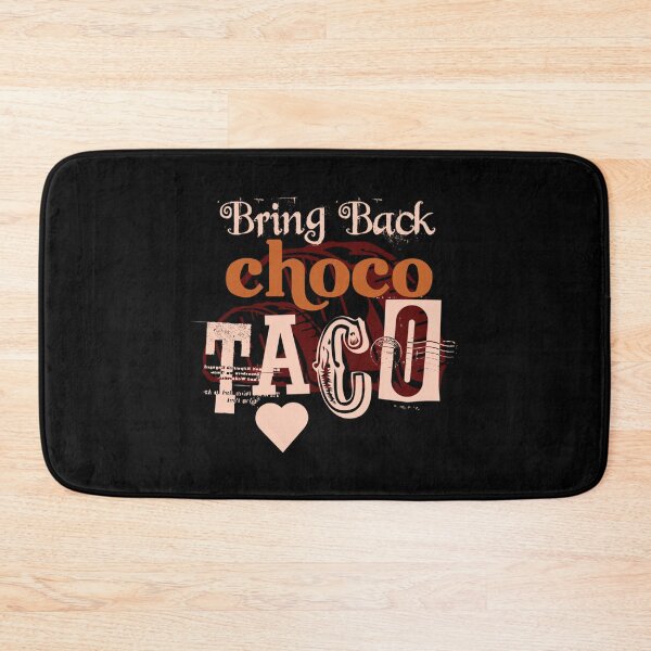 Item preview, Bring Back Choco Taco   designed and sold by DesignEclipseee.