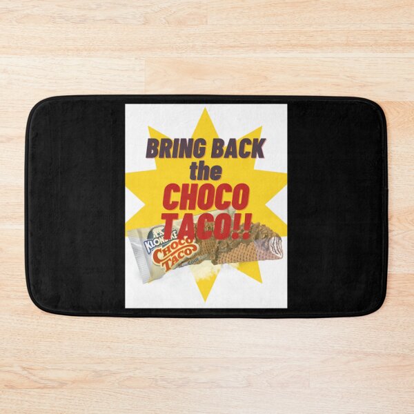 Item preview, Bring Back the Choco Taco      designed and sold by DesignEclipseee.