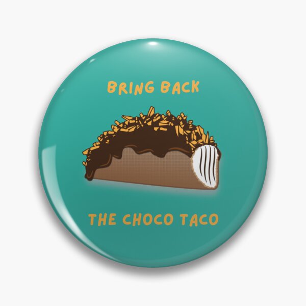 Item preview, Bring Back The Choco Taco    designed and sold by DesignEclipseee.