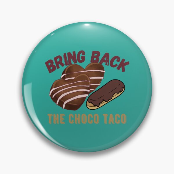 Item preview, Bring Back The Choco Taco   designed and sold by DesignEclipseee.