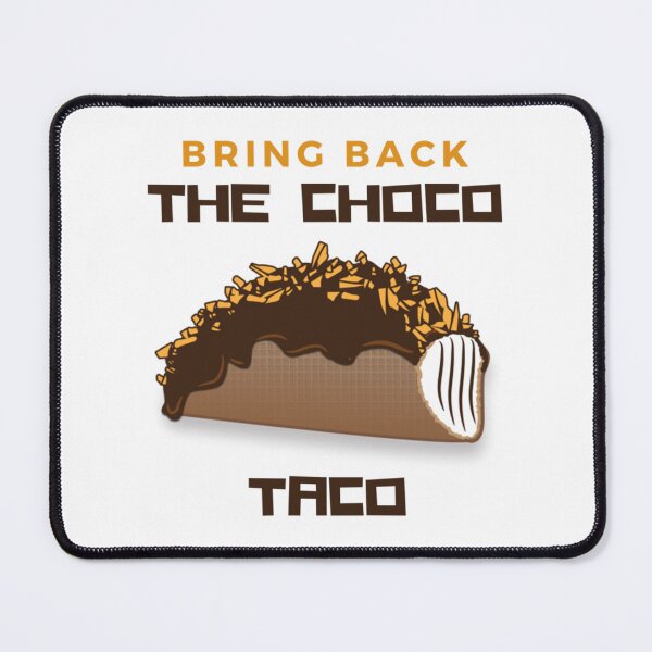 Item preview, Bring Back The Choco Taco   designed and sold by DesignEclipseee.