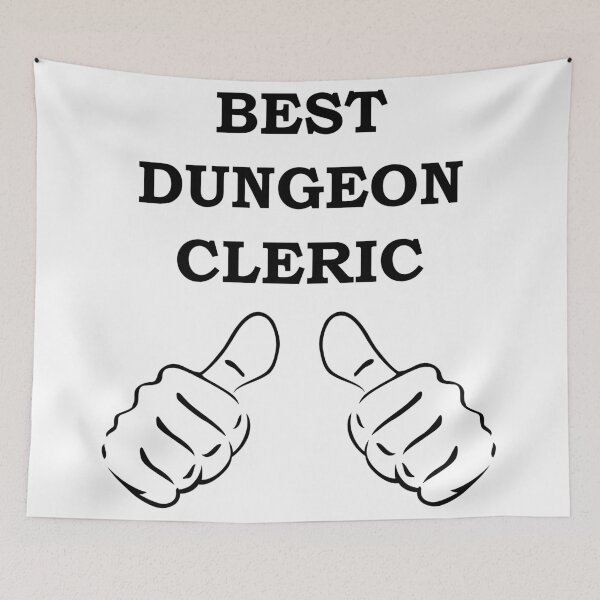 Item preview, BEST DUNGEON CLERIC RPG 5E Meme Class designed and sold by geekydesigner.