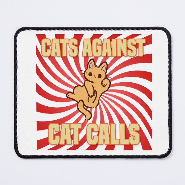 Item preview, Cats Against Cat Calls designed and sold by MrJArts.