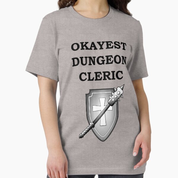 Item preview, Dungeon Okayest CLERIC 5E RPG Class Meme designed and sold by geekydesigner.